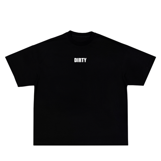 Born Dirty T-shirt