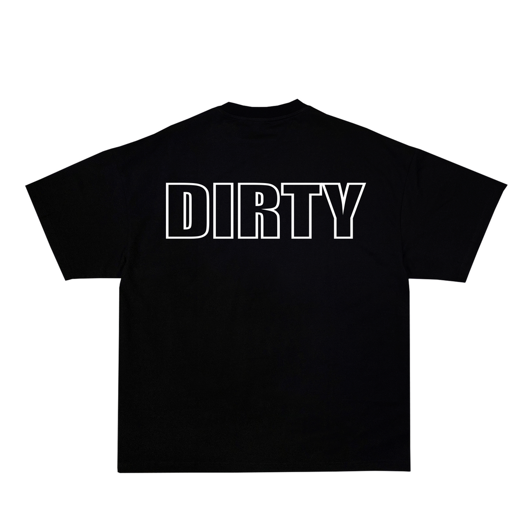 Born Dirty T-shirt