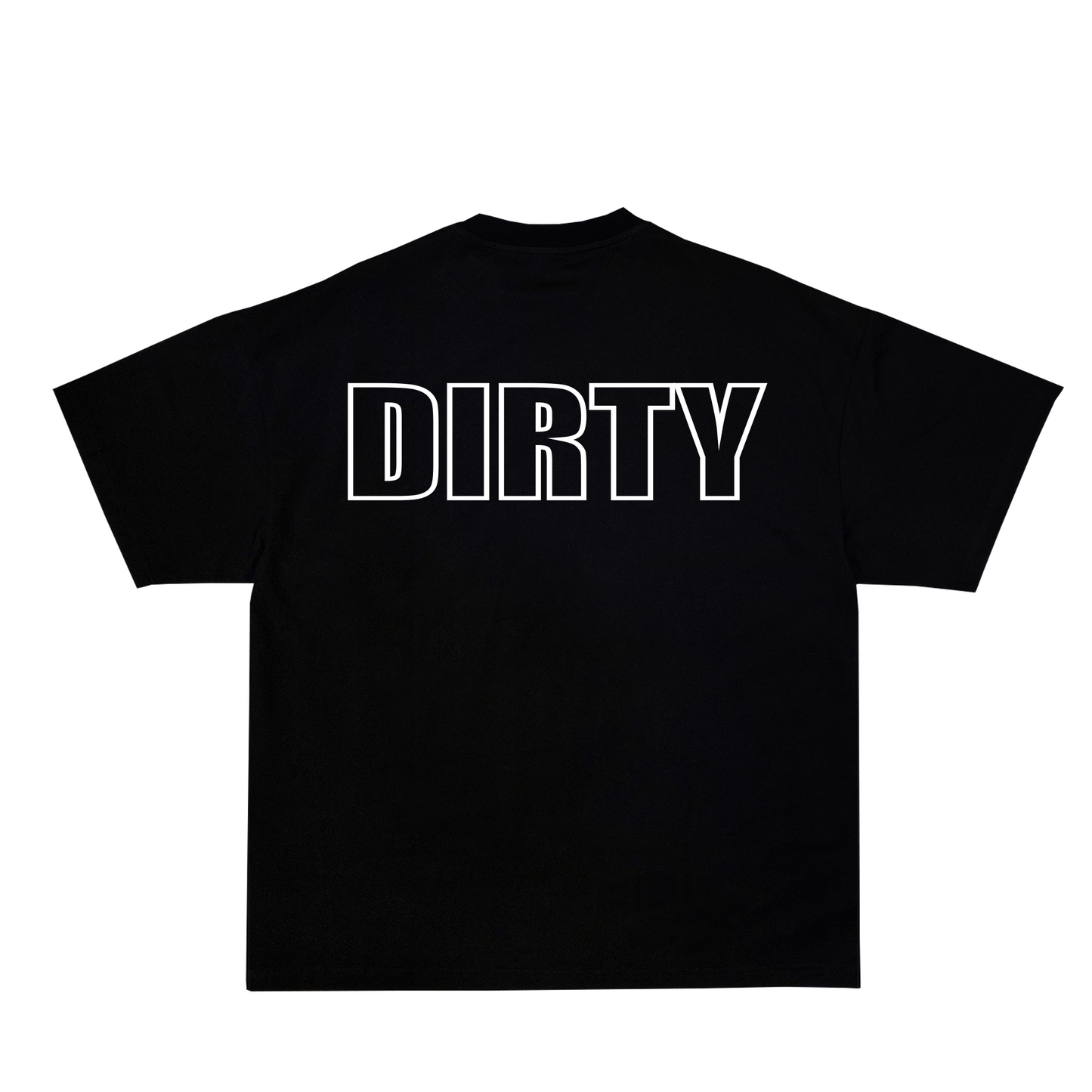 Born Dirty T-shirt
