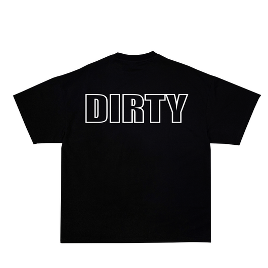 Born Dirty T-shirt