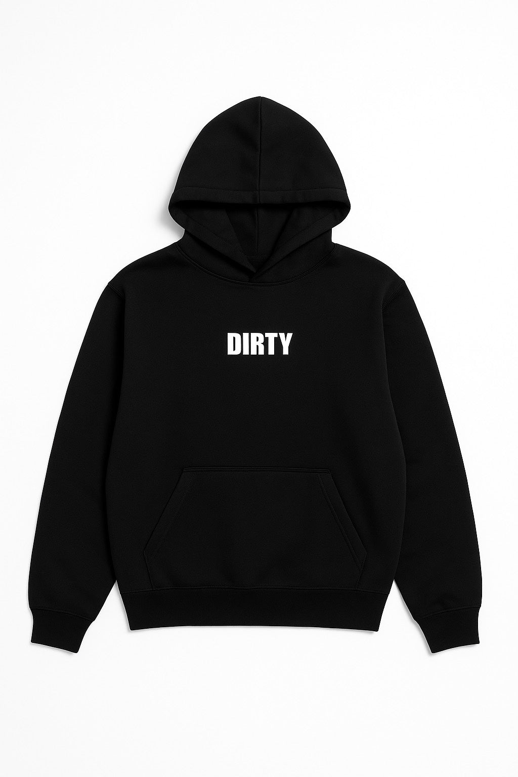 Born Dirty Hoodie
