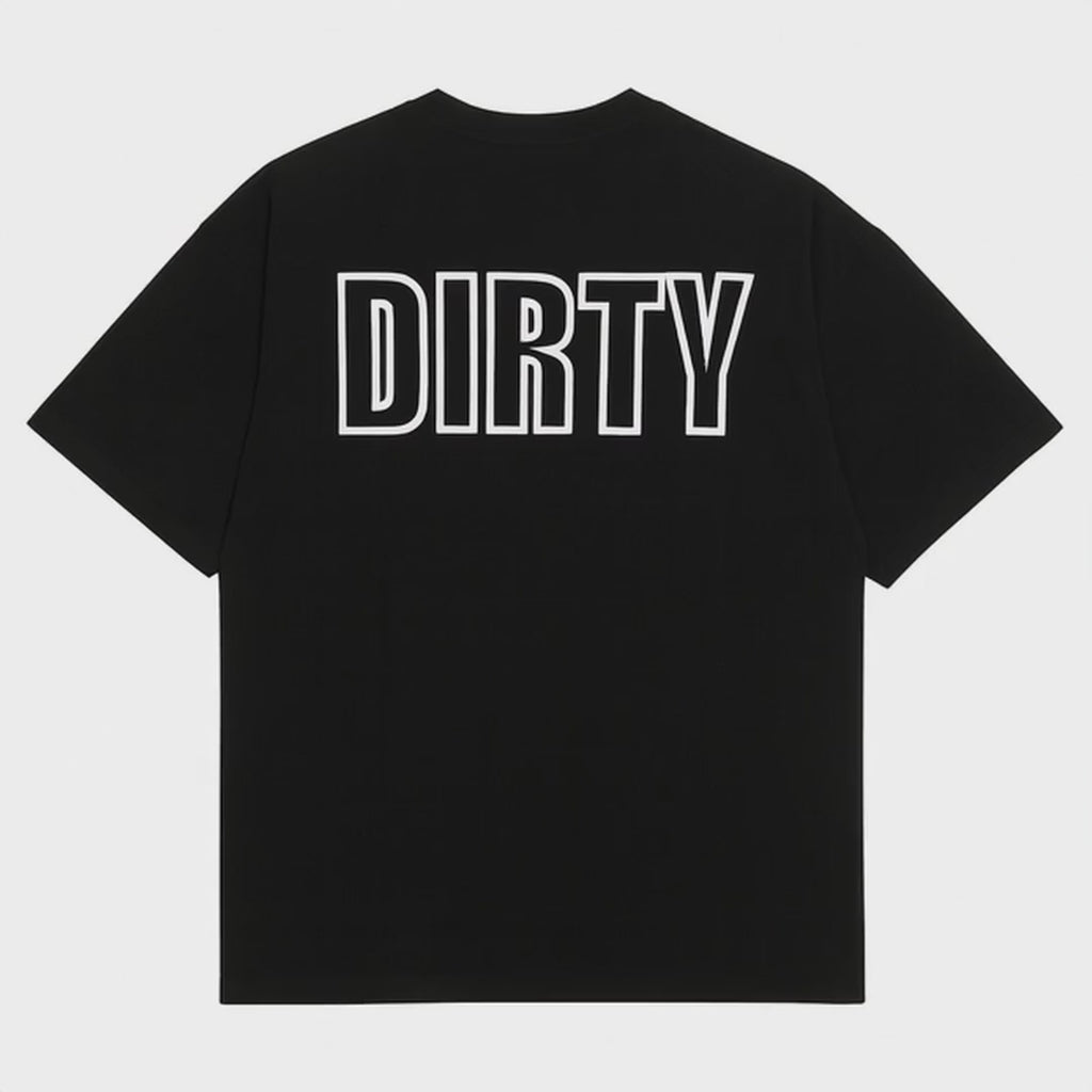 Born Dirty T-shirt