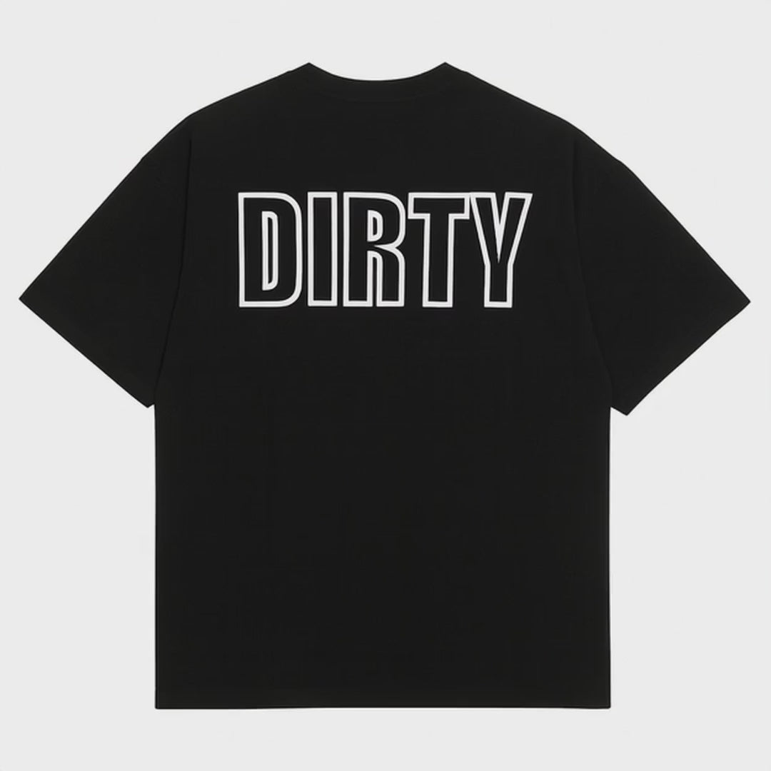 Born Dirty T-shirt