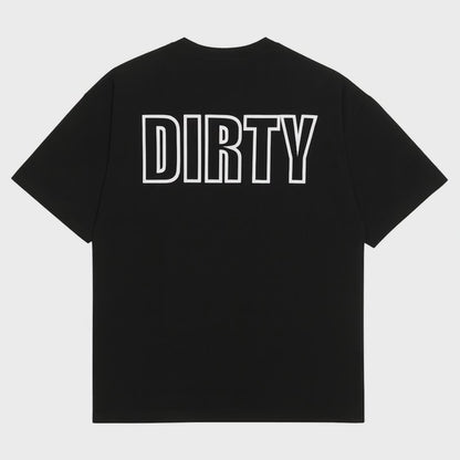 Born Dirty T-shirt
